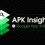 APK-Insight-Google-App-9-84.jpg