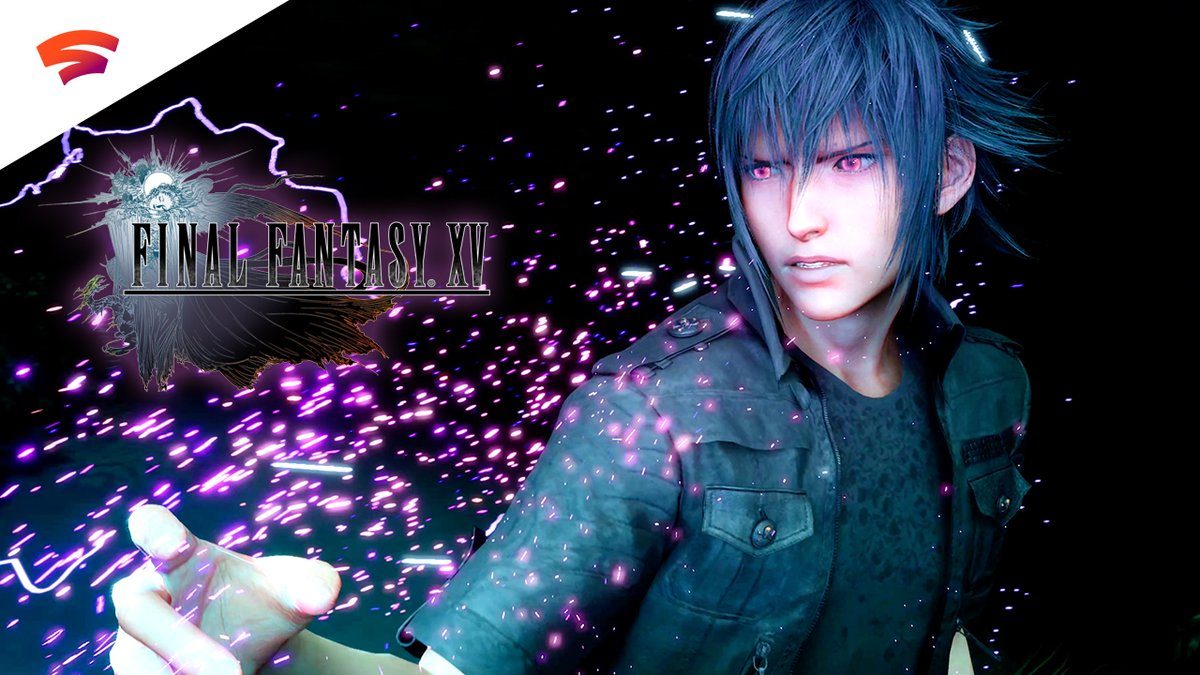 Final fantasy xv stadia