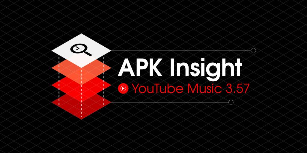 Apk insight youtube music 3 57