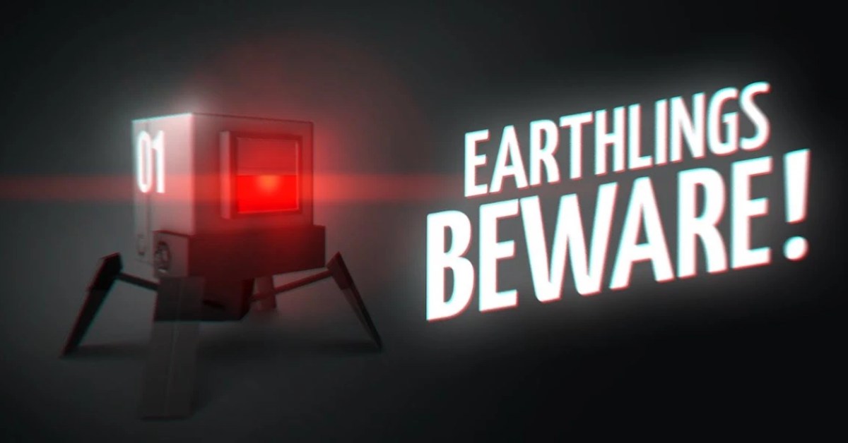 Earthlings beware