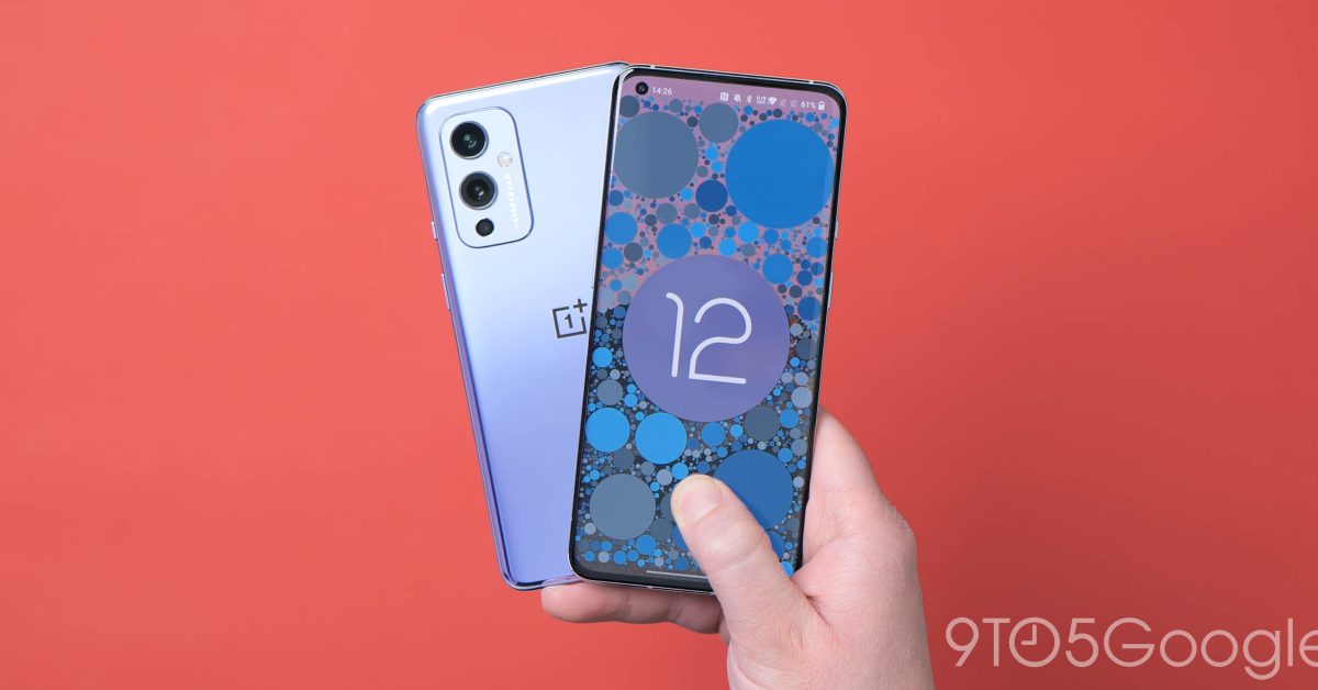 Oneplus 9 and android 12 1