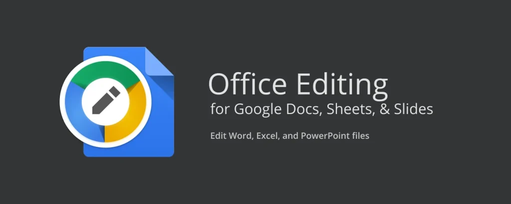 Office editing extension by google logo