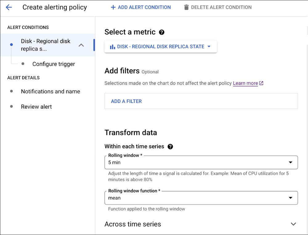 4-Figure 3-Setting up a proactive alerting policy using the Regional Disk Replica State metric