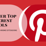 Best pinterest tools on chrome