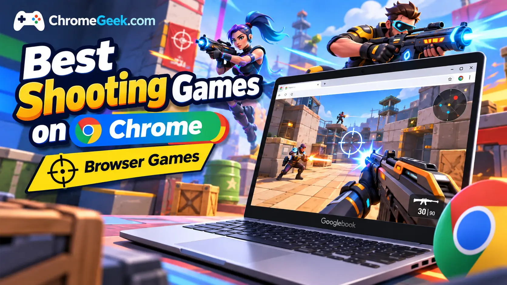 Best Free Shooting Games to Play in Chrome - Editorial graphic banner showing diverse browser shooting game scenes