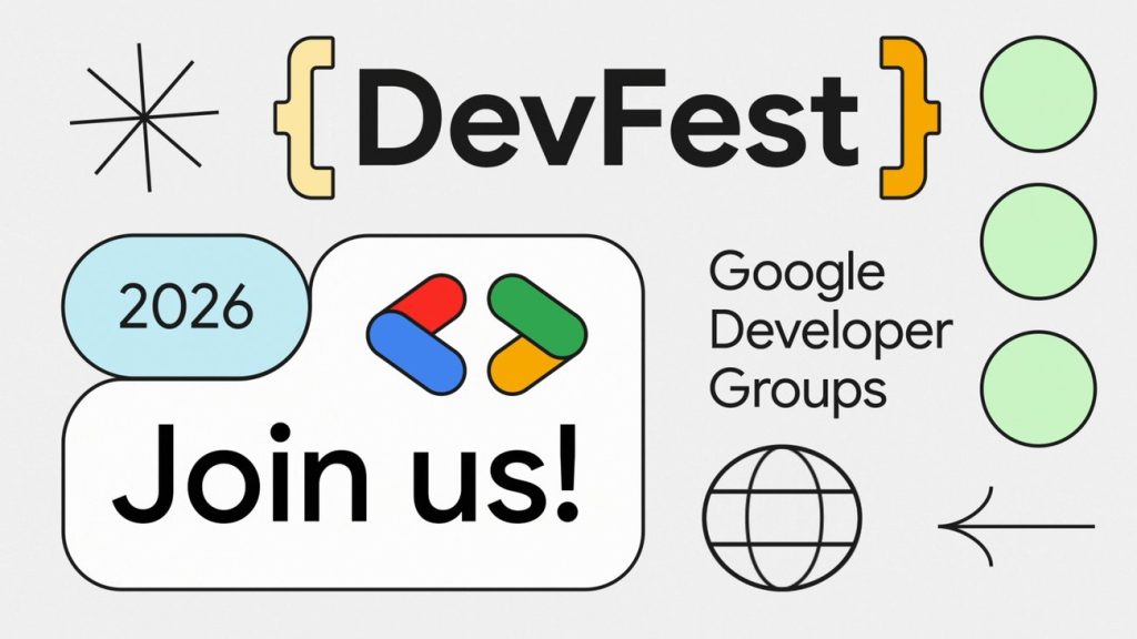 Devfest.width 1300.jpg - DevFest 2026: Unleash the Future of Google Development ๐