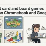 18 Best Card & Board Games for Chromebook and Googlebook Featured Illustration