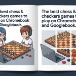 9 Best Chess & Checkers Games for Chromebook and Googlebook Featured Illustration