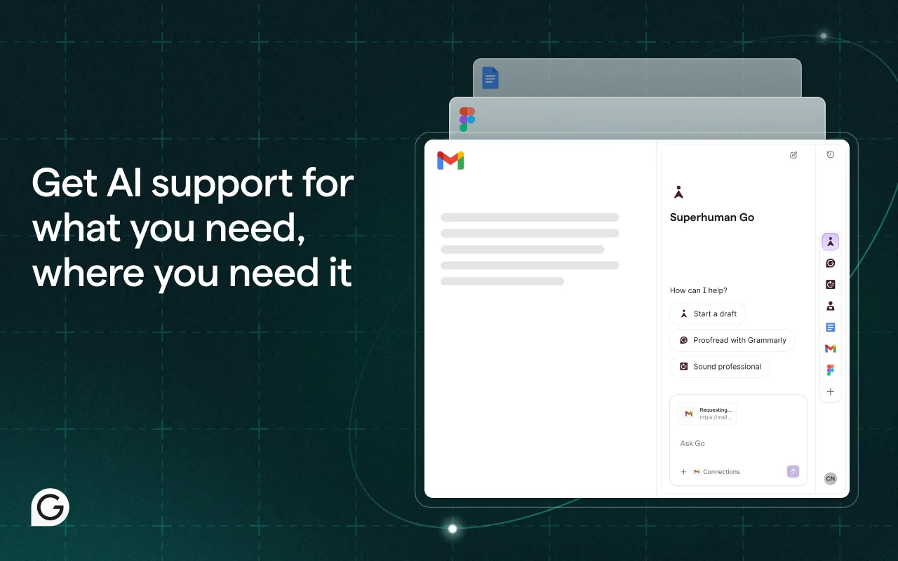 Grammarly side panel next to a Gmail message, with the text Get AI support for what you need, where you need it